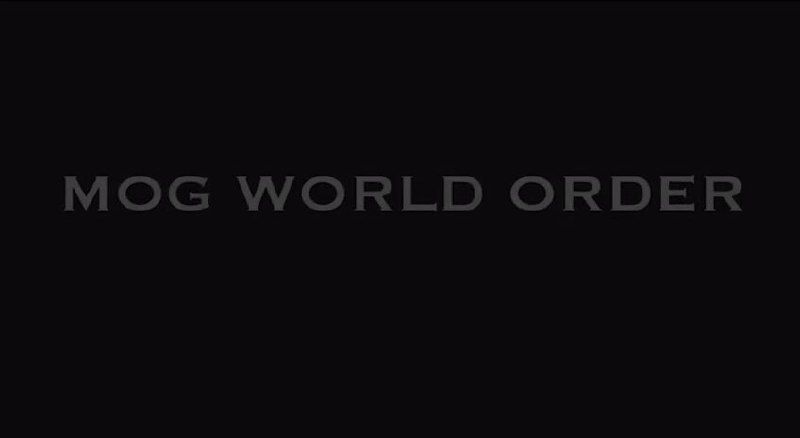 Mog World Order